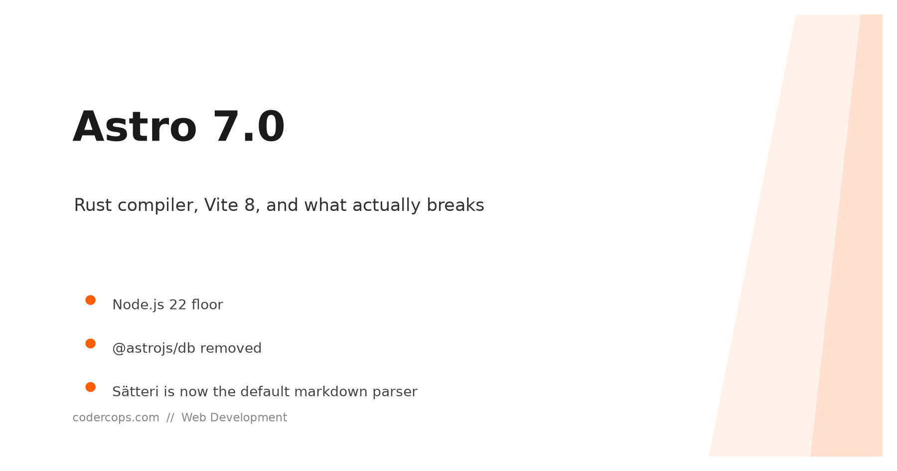 Astro 7.0: The Rust Compiler, Vite 8, and What Actually Breaks
