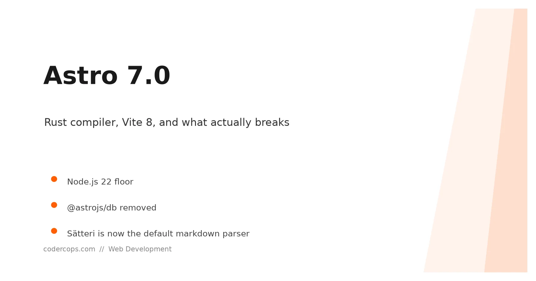Astro 7.0: The Rust Compiler, Vite 8, and What Actually Breaks